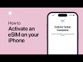 How to activate an esim on your iphone  apple support