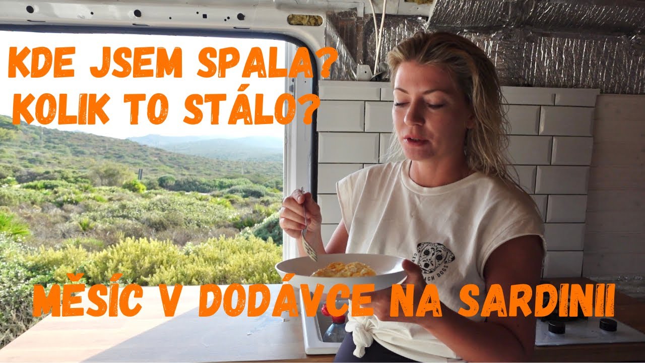 Kolik to stálo? MĚSÍC v DODÁVCE na SARDINII