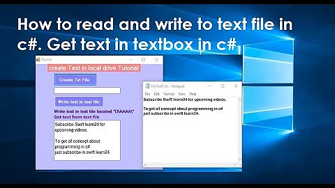 how to read and write to text file in c#. get text in textbox in c#