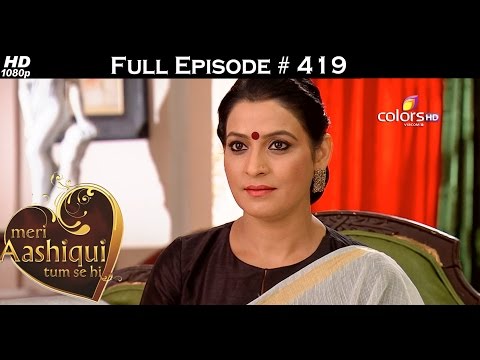 Meri Aashiqui Tum Se Hi - 11th January 2016 - मेरी आशिकी तुम से ही - Full Episode(HD)