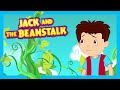 Jack and The Beanstalk Story for Children | Bedtime Story For Kids | Full Story