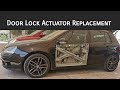 Door Lock Actuator Replacement | VW Golf MK5