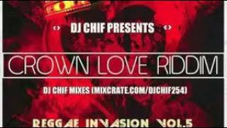 Dj Chif-Reggae Invasion Vol.5 (Crown Love Vs Cold Heart Riddim)