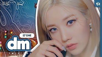 How Would IZ*ONE Sing "DM" (fromis_9)