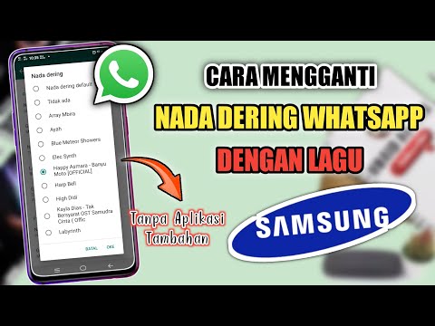 Video: Cara Mengatur Nada Dering Samsung