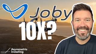 Why Joby Aviation Stock Can 10x