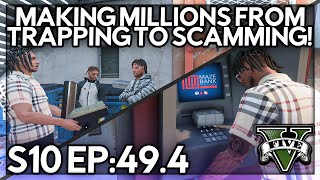 Episode 49.4: Making Millions From Trapping To Scamming! | GTA RP | GW Whitelist