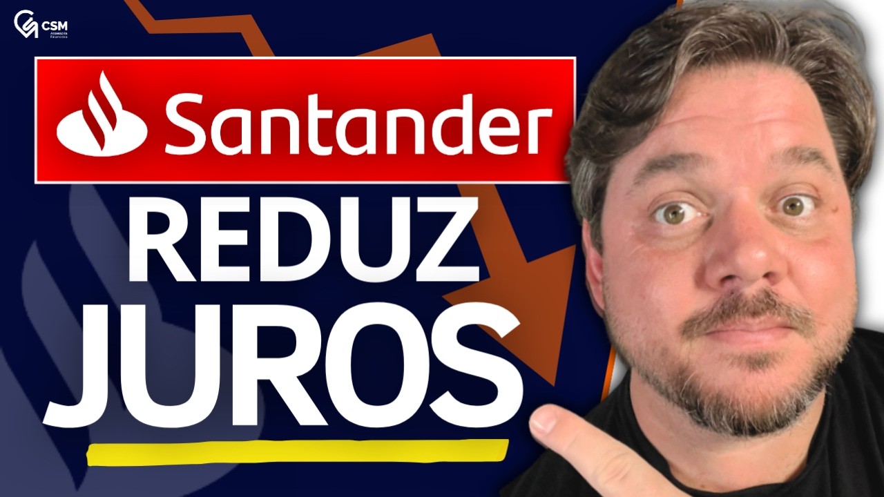Santander Imobiliário 2026: REDUÇÃO DE JUROS, Custos e Como GARANTIR as MELHORES CONDIÇÕES!