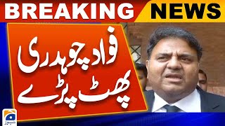 Former Federal Minister Fawad Chaudhry broke the silence - Geo News