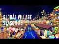 Global Village 2020 | Season 25 Silver Jubilee