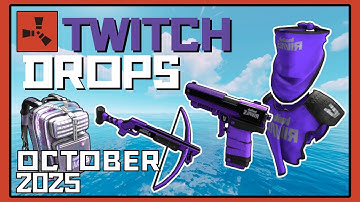 Rust Twitch Drops Base Invaders – October 2025 Showcase