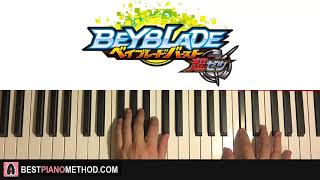 Video thumbnail of "HOW TO PLAY - Beyblade Burst Chouzetsu Opening (Piano Tutorial Lesson)"