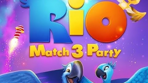 Rio: Match 3 Party first look gameplay