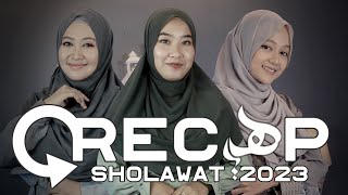 RECAP SHOLAWAT 2023 - HAQI OFFICIAL