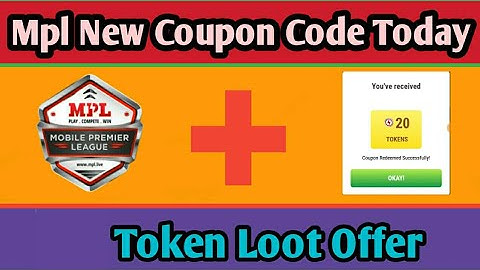 Mpl today new coupon code || Mpl pro today Free token coupon code || Technical Gaurav