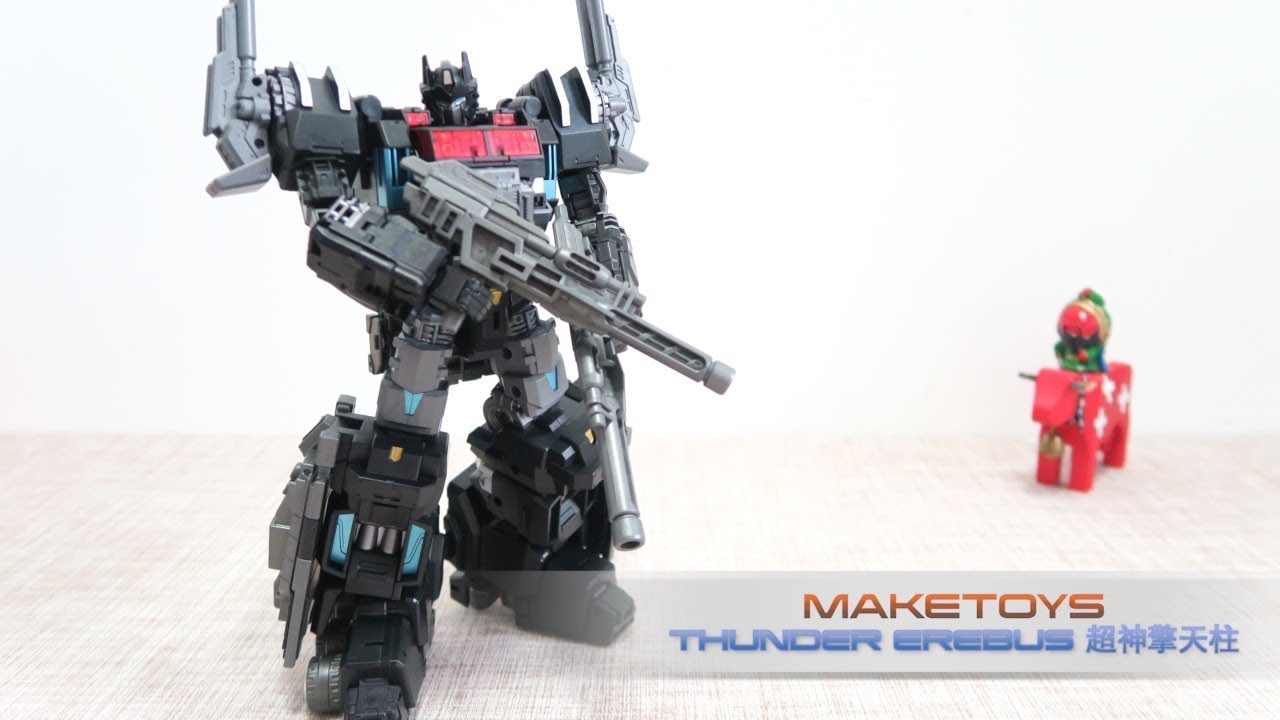 小不高兴和他的小伙伴们——Maketoys MTCD-03SP THUNDER EREBUS 超神仁莱/超神擎天柱