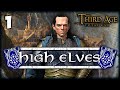 RIVENDELL RISES! Third Age Total War: Divide & Conquer 4.5 - High Elves Campaign #1