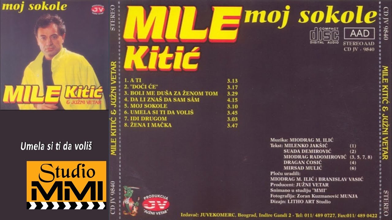Mile Kitic i Juzni Vetar - Umela si ti da volis (Audio 1994)