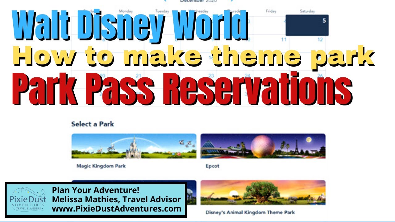 How to make Park Pass Reservations for Walt Disney World Parks 🧚 Pixie Dust Adventures