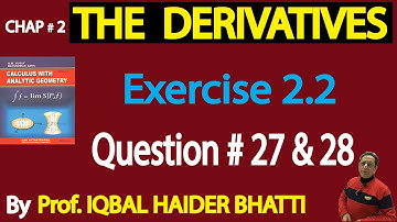 Ch# 2| Derivatives | Exercise 2.2 Q27 & 28| Calculus by SM Yusuf Lec 29| in Hindi