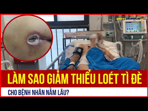 Video: 3 cách để ngăn ngừa vết loét trên giường