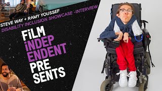 Ramy Youssef & Steve Way - interview | Disability Inclusion Showcase | Film Independent Presents