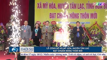Lễ công bố xã Mỹ Hòa, huyện Tân Lạc ( Hòa Bình) đạt chuẩn nông thôn mới