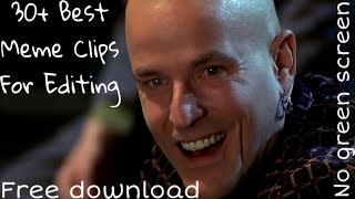 30+ POPULAR MEME CLIPS FOR VIDEO EDITING (NO COPYRIGHT) (FREE DOWNLOAD)