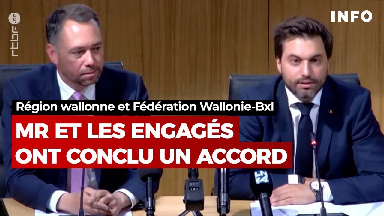 MR et Les Engagés ont conclu un accord - RTBF Info