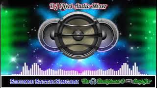 Tamil DJ remix songs./ silukku sattai singari song Tamil. use head phone 🎧🎧🎧✨🎧