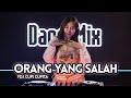 DJ Orang Yang Salah - Luvia FDJ Cupi Cupita DanceMix