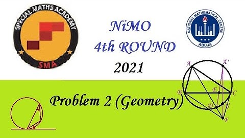 NMC Nigerian Mathematics Olympiad 2021 4TH ROUND Problem 2
