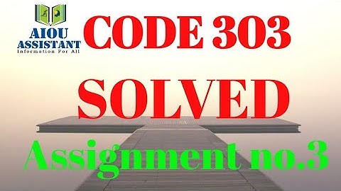 aiou solved assignment autumn 2020 || aiou solved assignment code 303