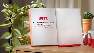 Task Achievement for IELTS Academic Writing Task 1