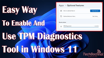 How to enable and use TPM Diagnostics Tool in Windows 11