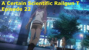 Scavenger! A Certain Scientific Railgun T Episode 22 Reaction!