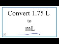 Liters to Milliliters Conversion