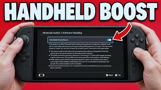 Information How To Toggle Handheld Mode Boost From Quick Settings On Nintendo Switch 2 - Full Guide Update