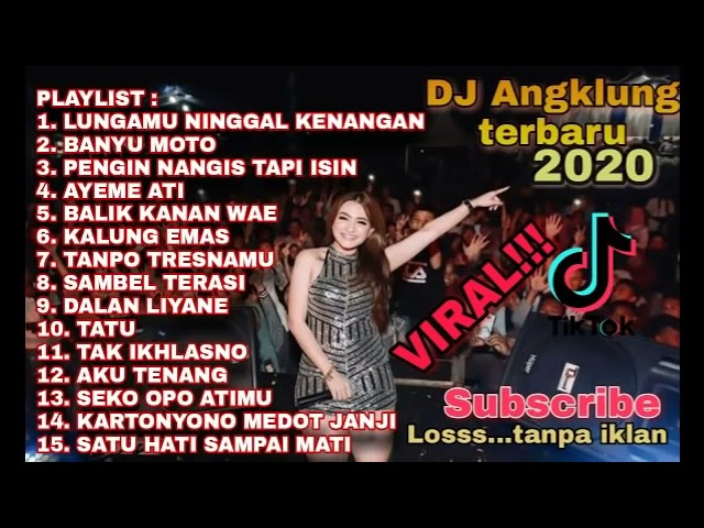 DJ Angklung terbaru 2020 viral || DJ Lungamu Ninggal Kenangan class=