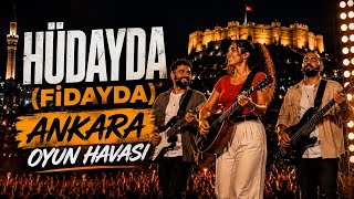 HÜDAYDA (FİDAYDA) | ANKARA OYUN HAVASI | EXODIA ANATOLIAN