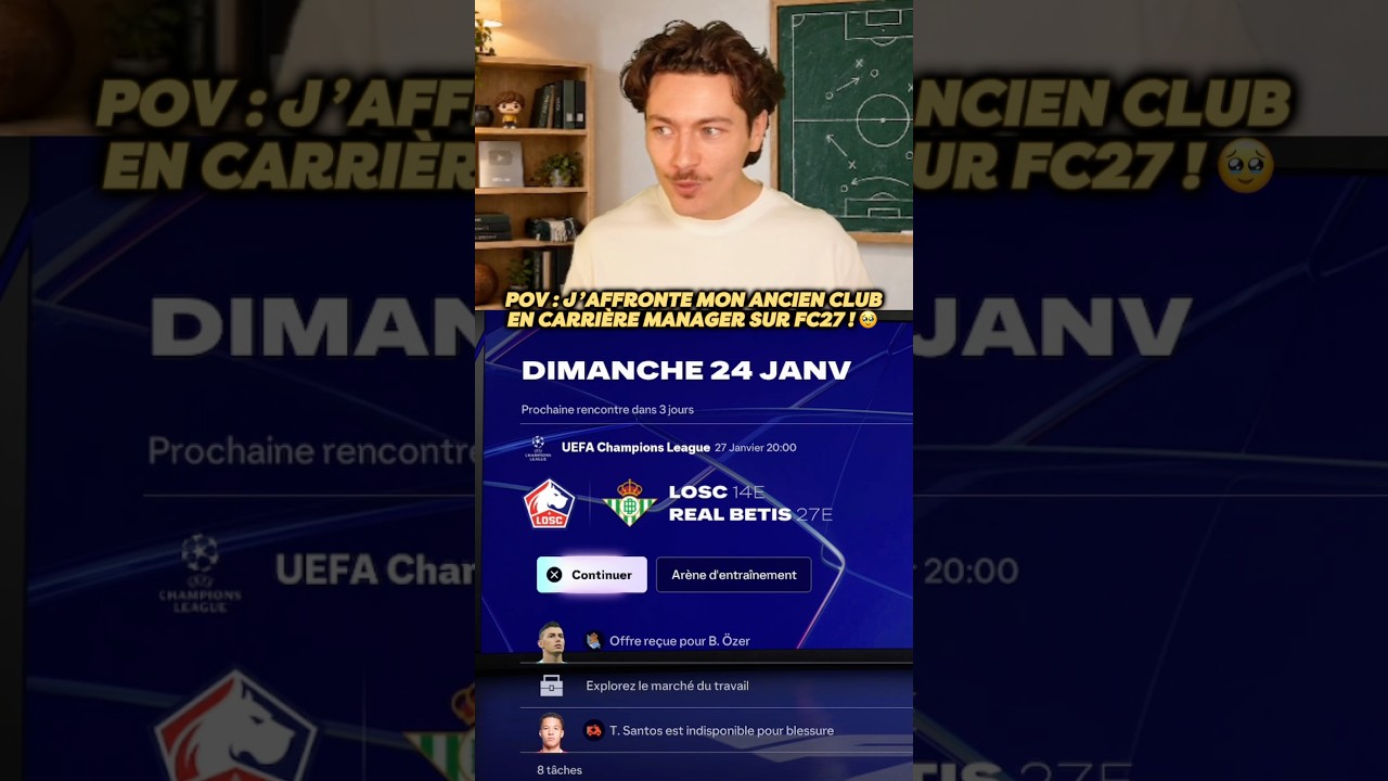 J’AFFRONTE LE PREMIER CLUB QUE J’AI ENTRAINÉ EN CARRIÈRE MANAGER SUR FC27…