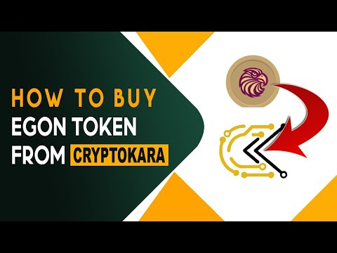How to Buy EGON in CryptoKara | Eagle Network