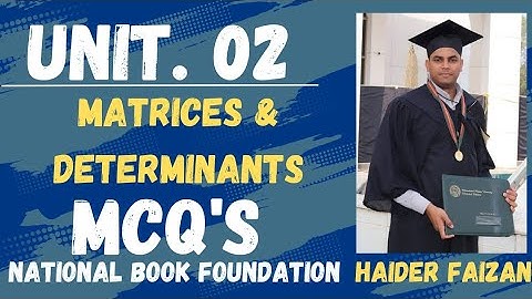Matrices and Determinant MCQs | Unit 2 | National Book Foundation class 11 NBF Math Federal Board