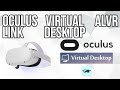 Сравнение картинки Quest 2 на Oculus Link / Virtual Desktop / ALVR