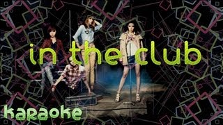 2NE1 - In The Club [karaoke]