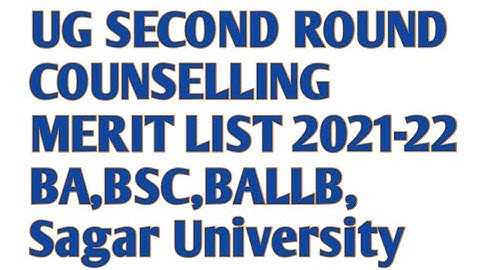 UG MERIT LIST 2021-22| SECOND ROUND MERIT LIST Dr Harisingh Gour SAGAR University|2nd Allotment list