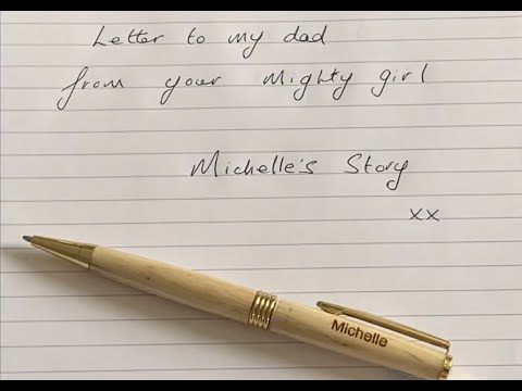 Michelle's Story: Letter to my dad from your mighty girl