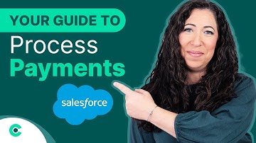 How To Process Payments In SALESFORCE