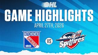 OHL Highlights: Kitchener Rangers @ Windsor Spitfires Apr. 27th, 2026