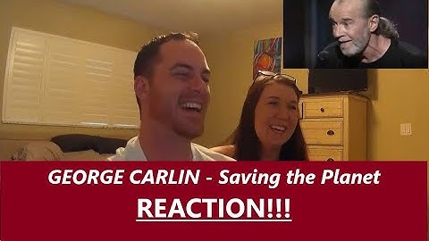 Couple Reacts GEORGE CARLIN "Saving the Planet"